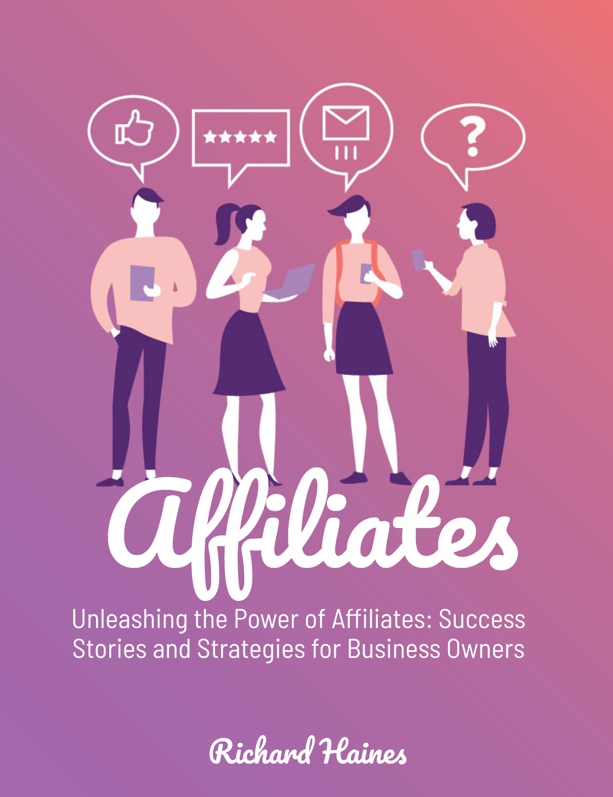 Affiliate Marketing - Unleashing the Power of Affiliates